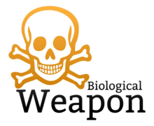 Biological Weapon