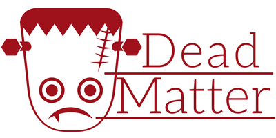 Dead Matter
